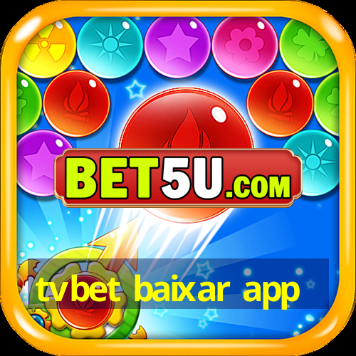 tvbet baixar app